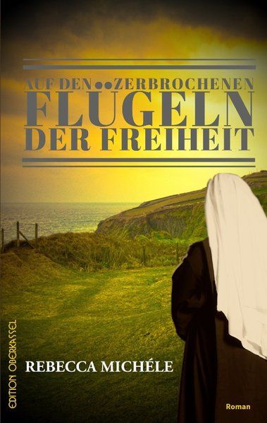 Cover von Auf den zerbrochenen Flügeln der Freiheit