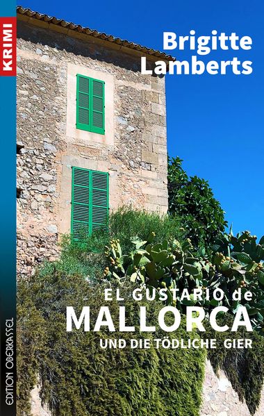 Cover von El Gustario de Mallorca und die tödliche Gier