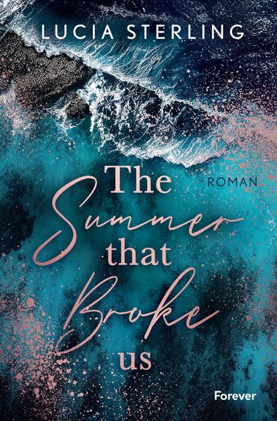 Cover von The summer that broke us
