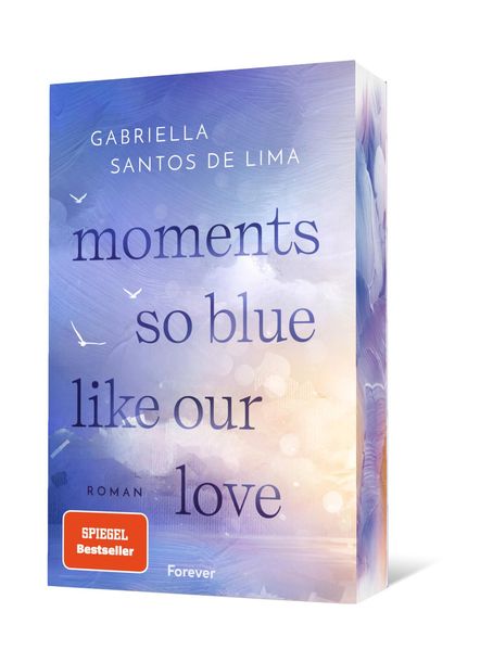 Cover von Moments so blue like our love