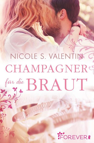 Cover von Champagner für die Braut