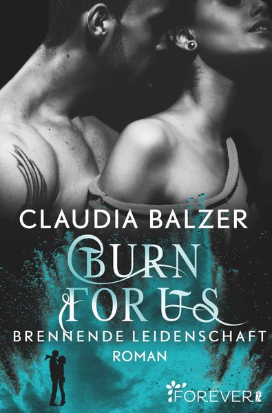 Cover von Burn for Us – Brennende Leidenschaft