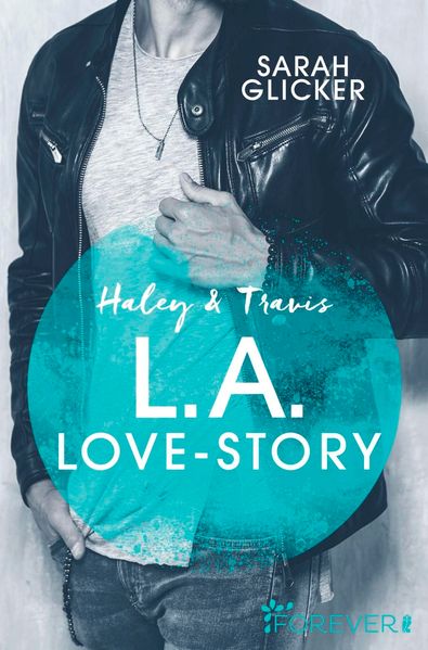 Cover von Haley & Travis – L.A. Love Story
