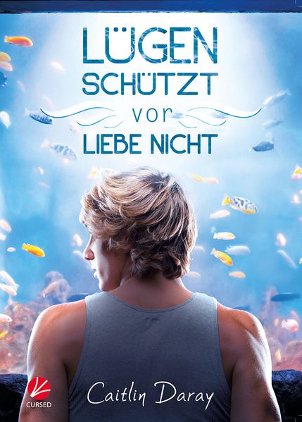 Cover von Lügen schützt vor Liebe nicht
