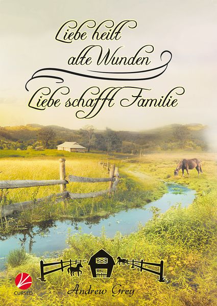 Cover von Liebe heilt alte Wunden