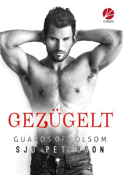 Cover von Guards of Folsom: Gezügelt