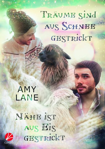 Cover von Träume sind aus Schnee gestrickt – Nähe ist aus Eis gestrickt
