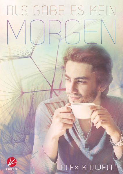 Cover von Als gäbe es kein Morgen