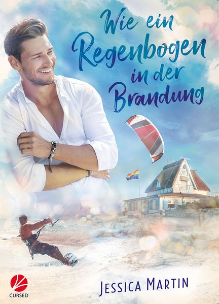 Cover von Wie ein Regenbogen in der Brandung