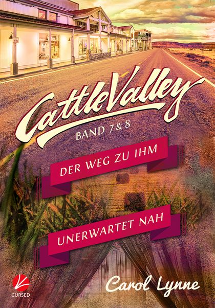 Cover von Cattle Valley: Der Weg zu ihm + Unerwartet nah