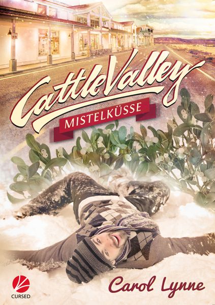 Cover von Cattle Valley: Mistelküsse