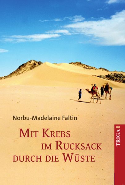 Cover von Mit Krebs im Rucksack durch die Wüste