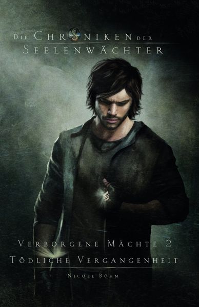 Cover von Die Chroniken der Seelenwächter – Verborgene Mächte 2 – Tödliche Vergangenheit (Bände 4-6)