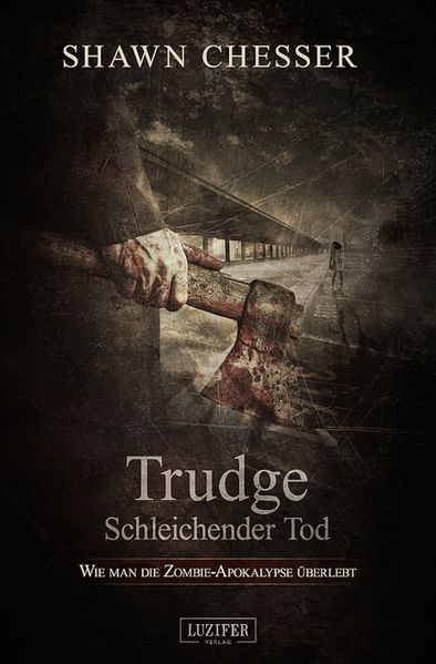 Cover von Trudge – Schleichender Tod