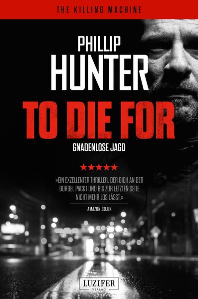 Cover von To Die For – Gnadenlose Jagd
