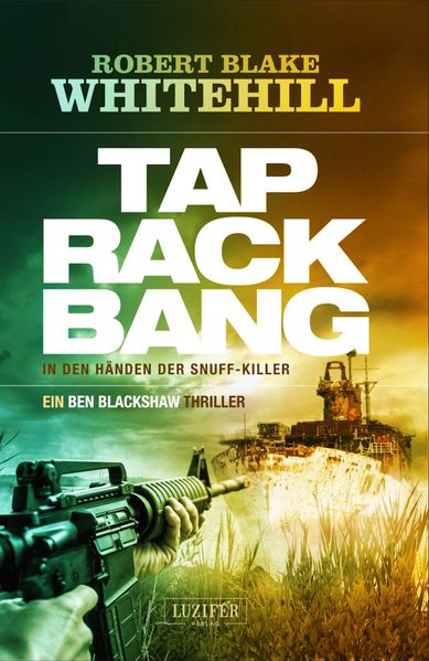 Cover von Tap Rack Bang – In den Händen der Snuff-Killer