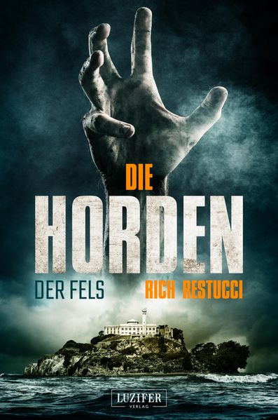 Cover von Die Horden: Der Fels