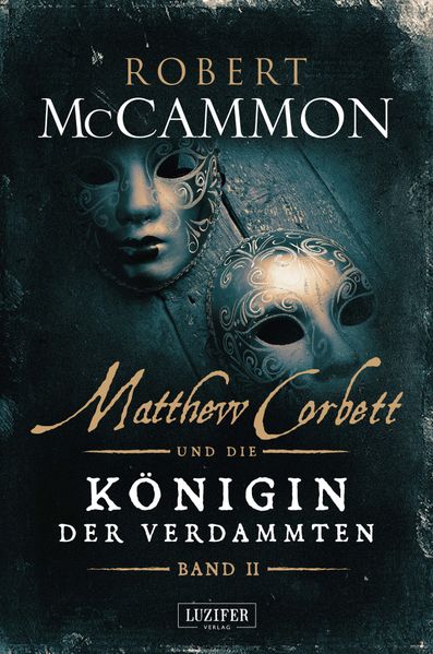 Cover von Matthew Corbett und die Königin der Verdammten – Band 2