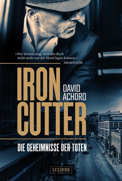 Cover von Ironcutter – Die Geheimnisse der Toten