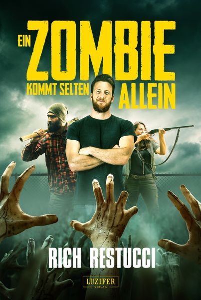 Cover von EIN ZOMBIE KOMMT SELTEN ALLEIN