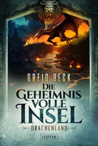 Cover von Die geheimnisvolle Insel – Drachenland