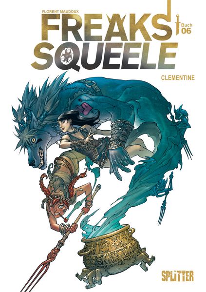 Cover von Freaks’ Squeele. Band 6