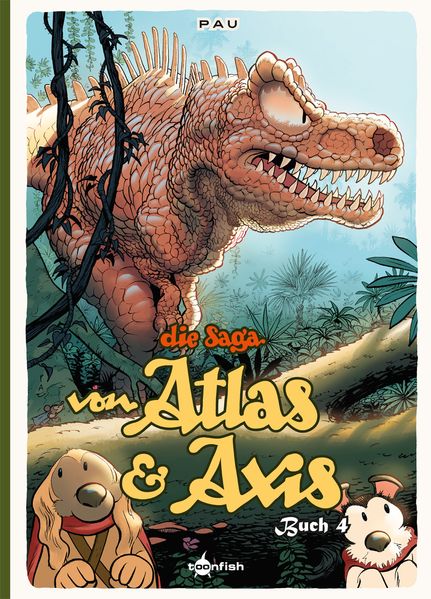 Cover von Die Saga von Atlas & Axis. Band 4