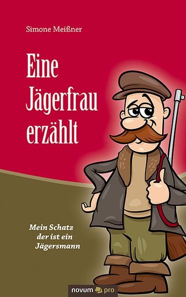 Cover von Eine Jägerfrau erzählt