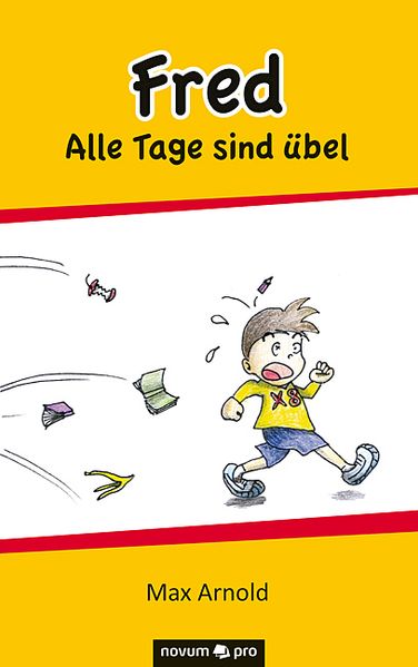 Cover von Fred – Alle Tage sind übel