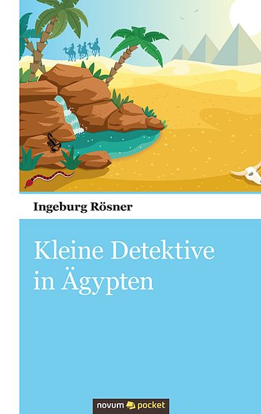 Cover von Kleine Detektive in Ägypten