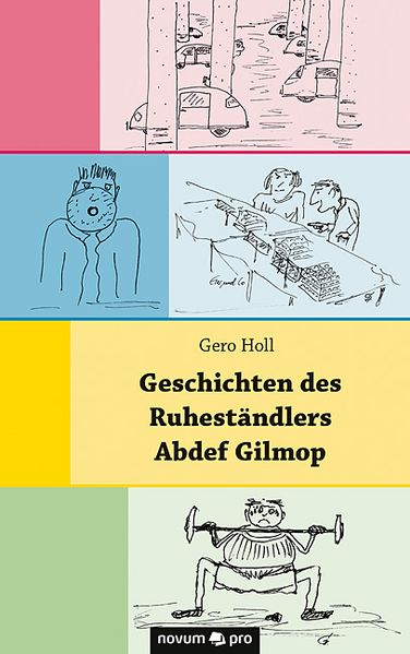Cover von Geschichten des Ruheständlers Abdef Gilmop