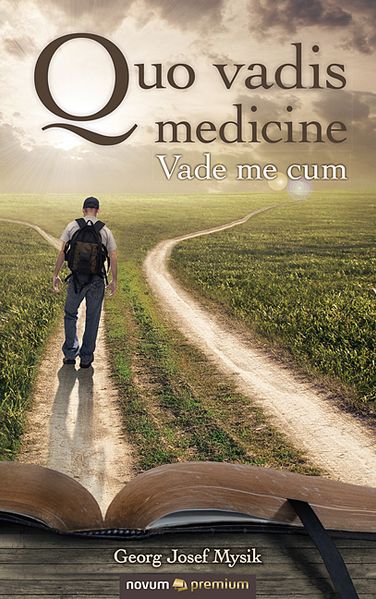 Cover von Quo vadis medicine