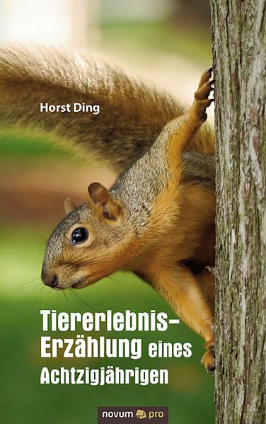 Cover von Tiererlebnis-Erzählung eines Achtzigjährigen