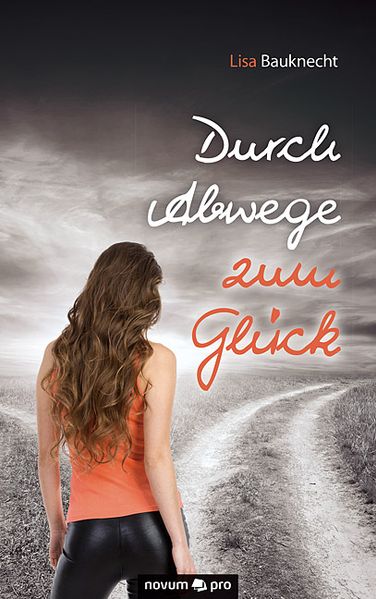Cover von Durch Abwege zum Glück