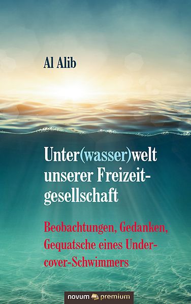 Cover von Unter(wasser)welt unserer Freizeitgesellschaft