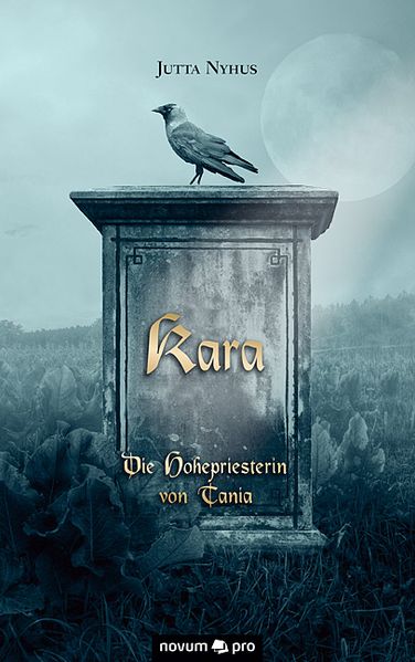 Cover von Kara – Die Hohepriesterin von Tania