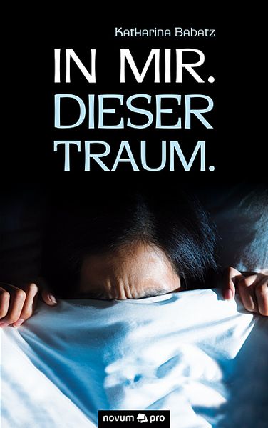 Cover von In mir. Dieser Traum.