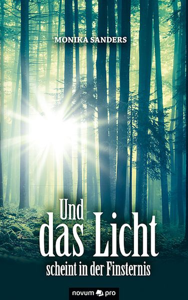 Cover von Und das Licht scheint in der Finsternis