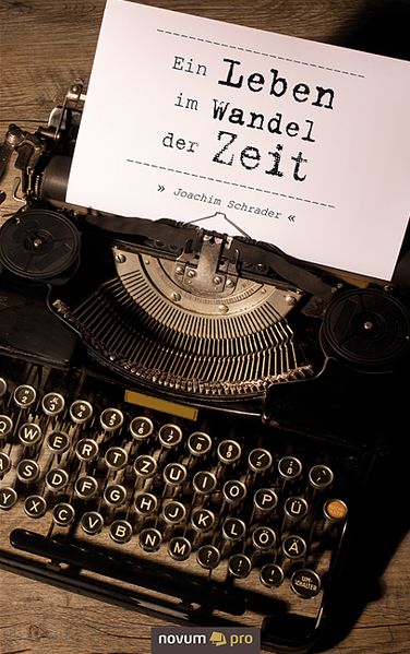 Cover von Ein Leben im Wandel der Zeit