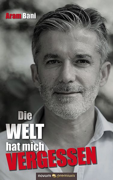 Cover von Die Welt hat mich vergessen