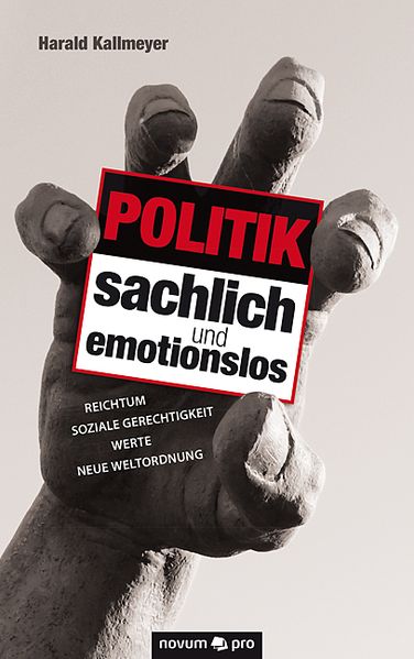 Cover von Politik sachlich und emotionslos