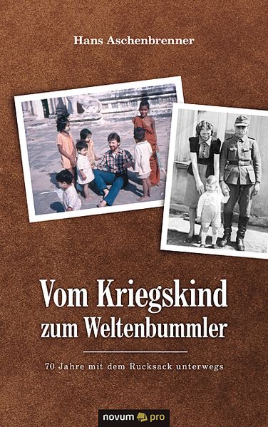 Cover von Vom Kriegskind zum Weltenbummler