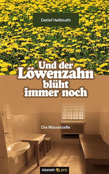 Cover von Und der Löwenzahn blüht immer noch