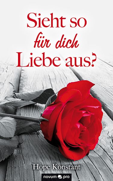 Cover von Sieht so für dich Liebe aus?