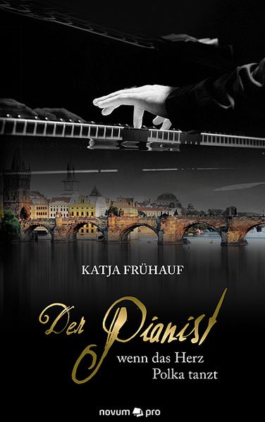 Cover von Der Pianist – wenn das Herz Polka tanzt