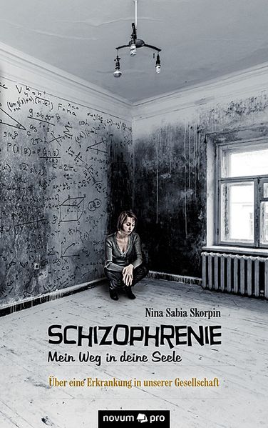 Cover von Schizophrenie – Mein Weg in deine Seele