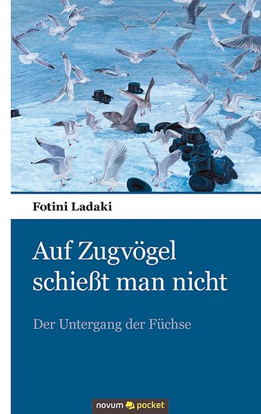 Cover von Auf Zugvögel schießt man nicht