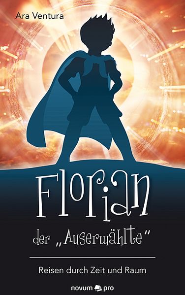 Cover von Florian der „Auserwählte“