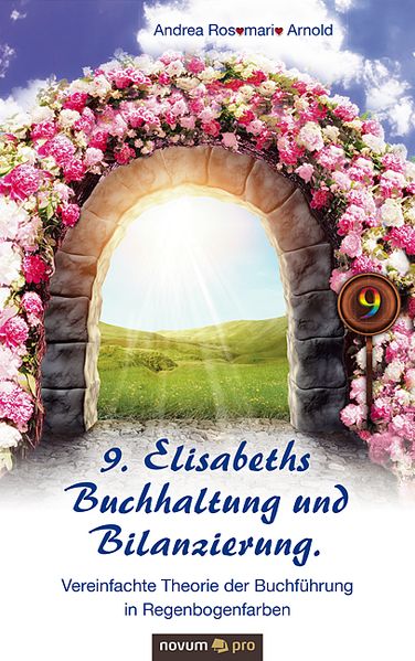 Cover von 9. Elisabeths Buchhaltung und Bilanzierung. Vereinfachte Theorie der Buchführung in Regenbogenfarben