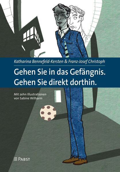 Cover von Gehen Sie in das Gefängnis. Gehen Sie direkt dorthin.